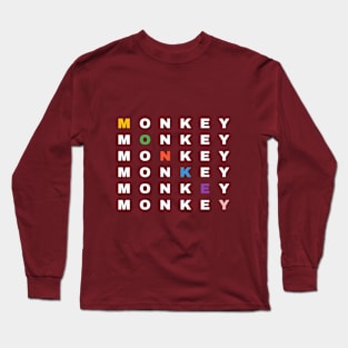 Monkey Text - Typography Long Sleeve T-Shirt